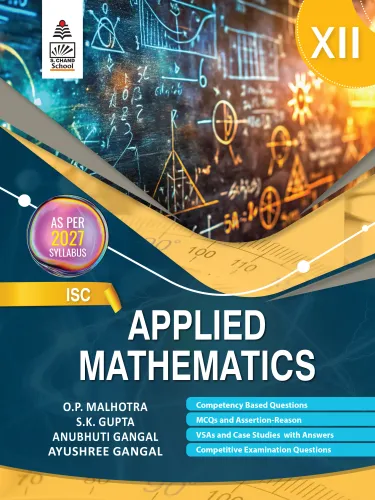 ISC Applied Mathematics XII (9789369584512) - O.P. Malhotra