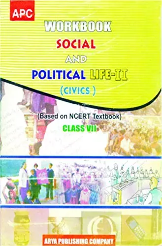 Workbook Social and Political Life-2 (Civics) Class- 7 (based on NCERT textbooks)