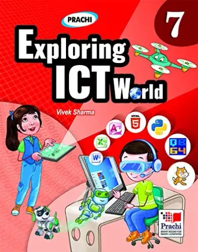 Exploring ICT World- Class 7