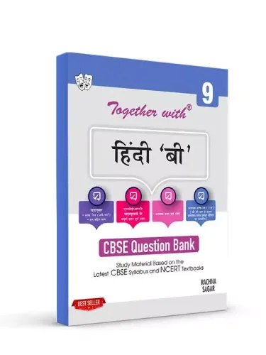 Rachna Sagar Together With CBSE Class 9 Hindi B Question Bank Study Material (Based On Latest Syllabus) Exam 2022-23