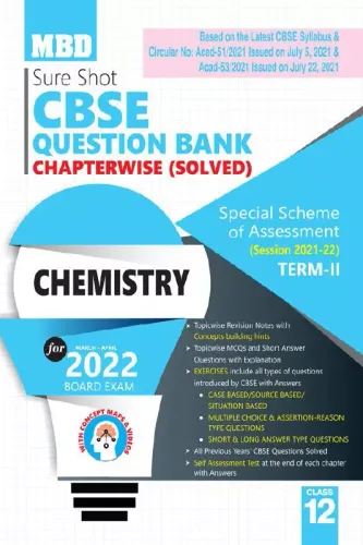 MBD Sure Shot Class 12 Question Bank Chemistry (Chapterwise Solved) Term-2 (Mar-Apr 2022)