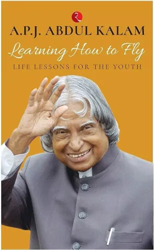 Learning How To Fly (APJ Abdul Kalam)