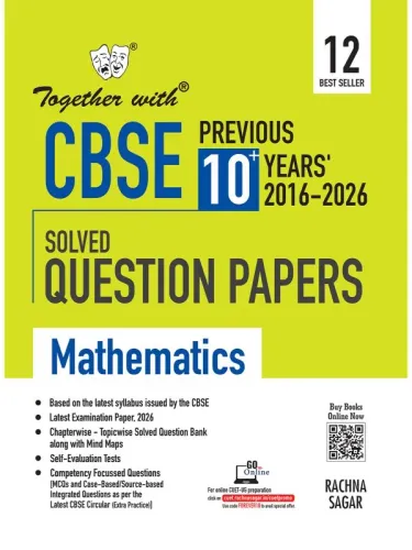 Together with CBSE Class 12 Mathematics PYQ Previous 10+ Years Chapter-wise Solved Question Bank Exam 2026-27 | Based on Latest Syllabus (CBSE)