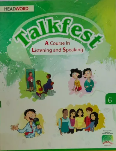 Talkfest (A Course in Listening and Speaking) For Class 6