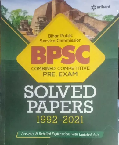 BPSC COMBINED COMPETITIVE PRE EXAM SOLVED PAPERS 1992-2021