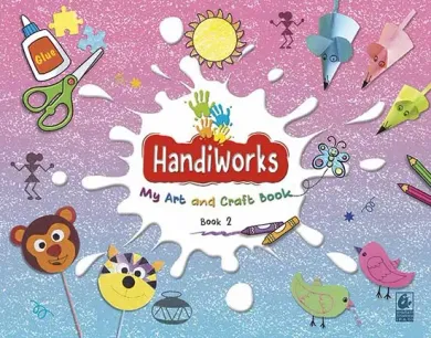 Handiworks My Art and Craft Book 2
