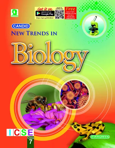 ICSE New Trends in Biology : For 2022 Examinations (CLASS 7 ) 