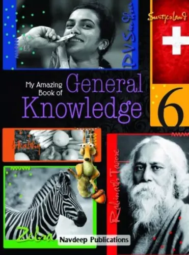 My Amazing Book of General Knowledge Class 6
