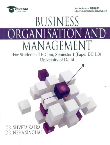 Business Organisation and Management [B.com, Semester I (Paper BC 1.3), CBCS