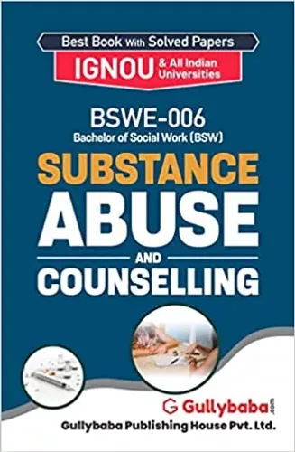 BSWE-006 Substance Abuse and Counselling Paperback