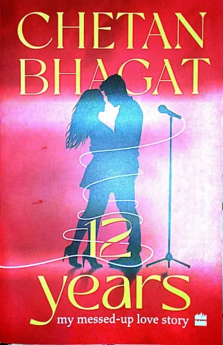 12 Years My Messed-Up Love Story (E)