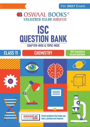 Class 11 ISC Chemistry Question Bank | Chapter-wise & Topic-wise with Competency Based Questions | For 2027 Exam | Self-Assessment Papers | Revision Notes