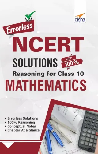 Errorless NCERT Solutions with 100% Reasoning for Class 10 Mathematics