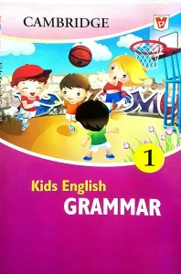 Cambridge Kids English Grammar 1