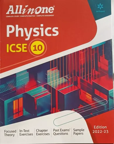 All In One Physics ICSE Class 10 2022-23 Edition