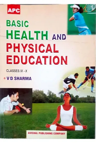 BASIC HEALTH AND PHYSICAL EDUCATION CLASSES 9 - 10