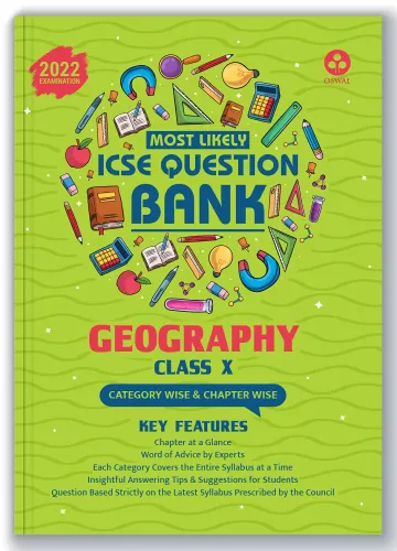 ICSE Most Likely Question Bank Geography Class 10 (2022 Exam) - Categorywise & Chapterwise Topics, Latest Syllabus Pattern and Solved Papers