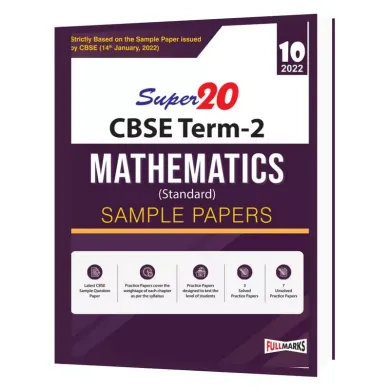 Super20 Mathematics (Standard ) Sample Paper Class 10 ( Strictly based on Sample Paper issued by CBSE ) 2022
