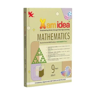 Xam idea Mathematics Class 9 Part I – (CBSE 2026-27)  | As per latest NCERT, ‘Ganita Manjari’ (Part I) | Mind Maps | Solved NCERT | Competency-based MCQs, A-R, Case-based Questions | Self-Assessment | Practice Paper