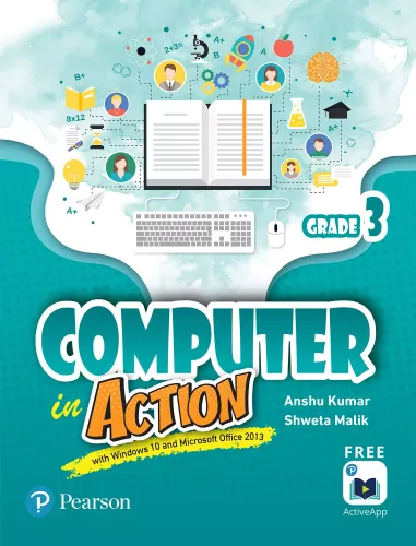 Computer in Action|Class 3| By Pearson