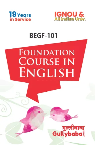 BEGF101 Foundation Course In English (IGNOU Help Book for BEGF-101 in English Medium)