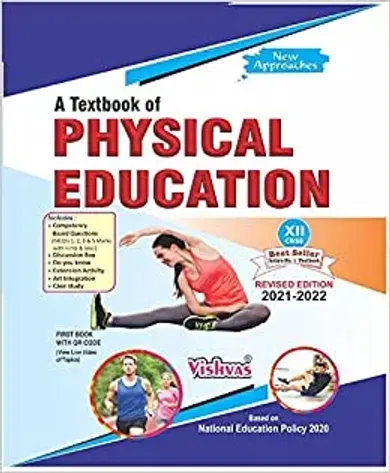 PHYSICAL EDUCATION TEXTBOOK FOR CLASS 12 As per Revised Syllabus Issued by CBSE