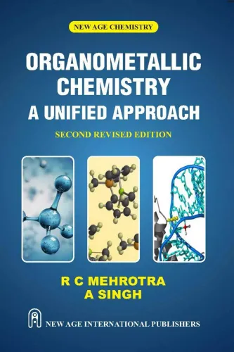 Organometallic Chemistry : A Unified  Approach