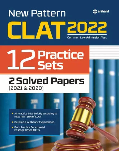 CLAT 2022 12 Practice Sets with 2 Solved Papers