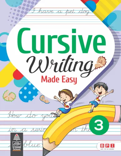 Cursive Writing Made Easy Book 3 (9789388078276) - BPI