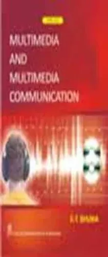Multimedia and Multimedia Communication