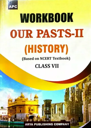 Work Book Our Pasts-2 History Class 7