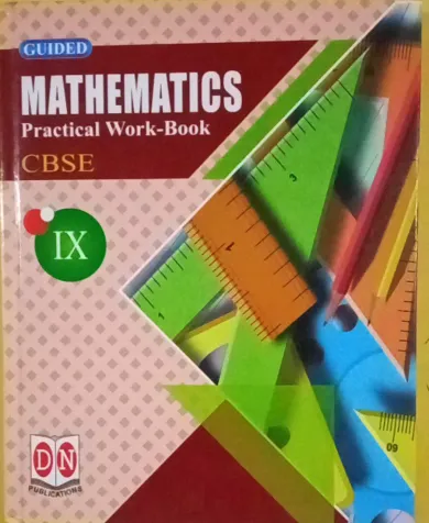 Guided Mathematics Practical Work - Book (CBSE - 9) 