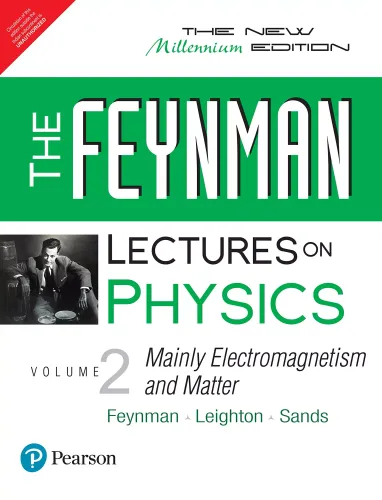 The Feynman Lectures On Physics: Vol 2: The New Millennium Edition: Mainly Electromagnetism And Matter