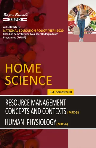 NEP Home Science Resource Management Concepts And Contexts (MJC-3) Human Physiology (MJC-4) B. A. 3rd Sem