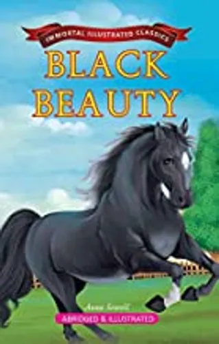 Black Beauty (Immortal Illustrated Classics)