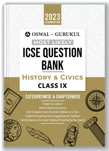Oswal - Gurukul History & Civics Most Likely Question Bank For ICSE Class 9 (2023 Exam)