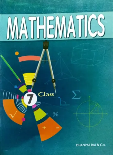 Mathematics For Class 7