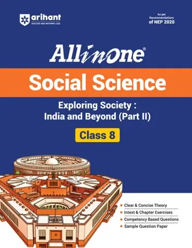 All in One Social Science Exploring Society : India and Beyond (Part II ) Class 8 for CBSE Exam 2026-27 | NCERT Based Complete Theory, Practice Exercises & Mind Maps | Revised Edition as per Latest Syllabus