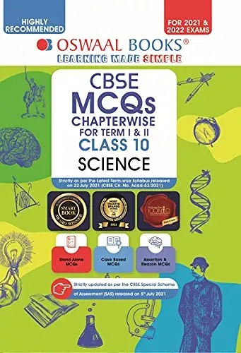 Oswaal CBSE MCQs Chapterwise For Term 1 & 2, Class 10, Science (With the largest MCQ Questions Pool for 2021-22 Exam)