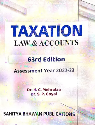 Taxation ( Law & Accounts) 63rd Edition