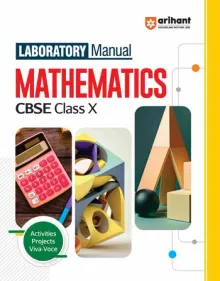 Laboratory Manual CBSE Mathematics Class 10 Revised Edition