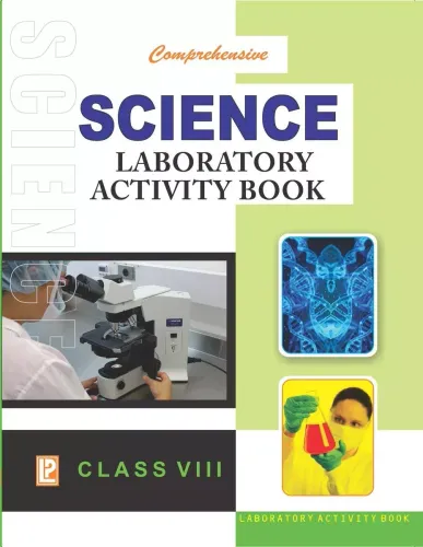 Comprehensive Science Laboratory Activity Book For Class-8