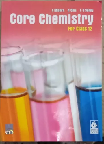Core Chemistry CLass 12
