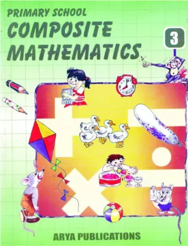 Primary School Composite Mathematics- 3 (Activity based)
