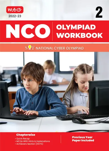 National Cyber Olympiad (NCO) Work Book for Class 2 - Quick Recap, MCQs, Previous Years Solved Paper and Achievers Section - NCO Olympiad Books For 2022-2023 Exam