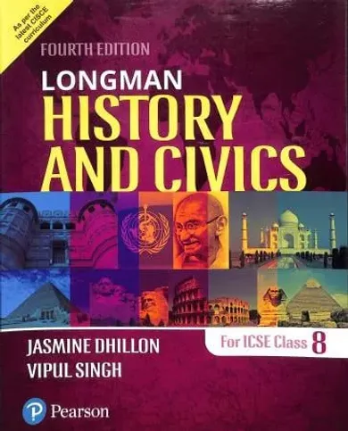 Longman History & Civics for ICSE Class 8