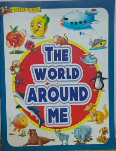 The World Around Me