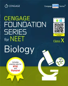 Cengage Foundation Series for NEET Biology: Class 10