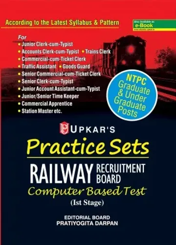 Practice Sets Railway Recruitment Board Computer Based Test (Ist Stage) NTPC Graduate & Under Graduate Posts