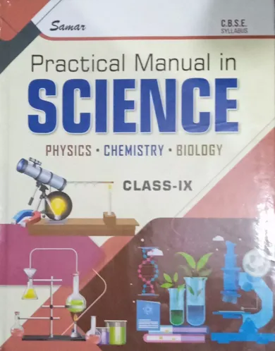 Practical Manual In Science-9